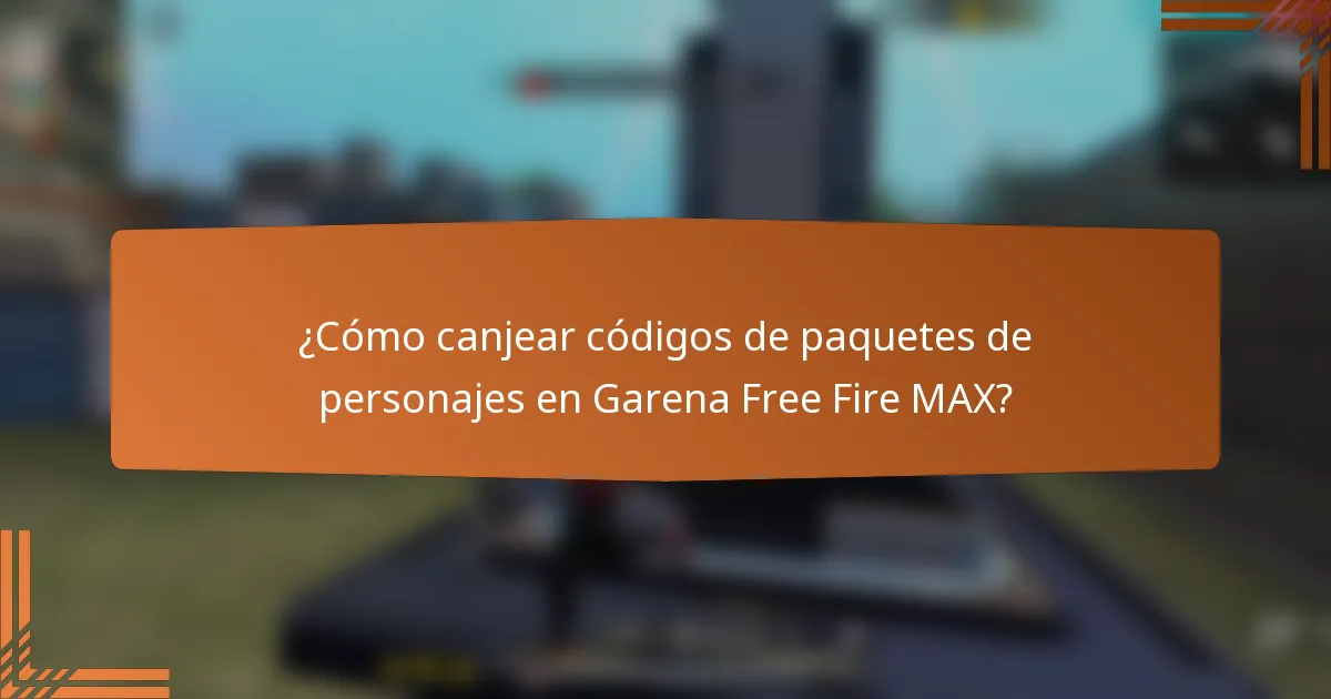¿Cómo canjear códigos de paquetes de personajes en Garena Free Fire MAX?
