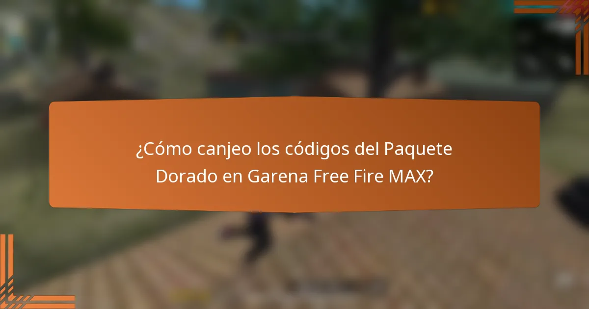 ¿Cómo canjeo los códigos del Paquete Dorado en Garena Free Fire MAX?