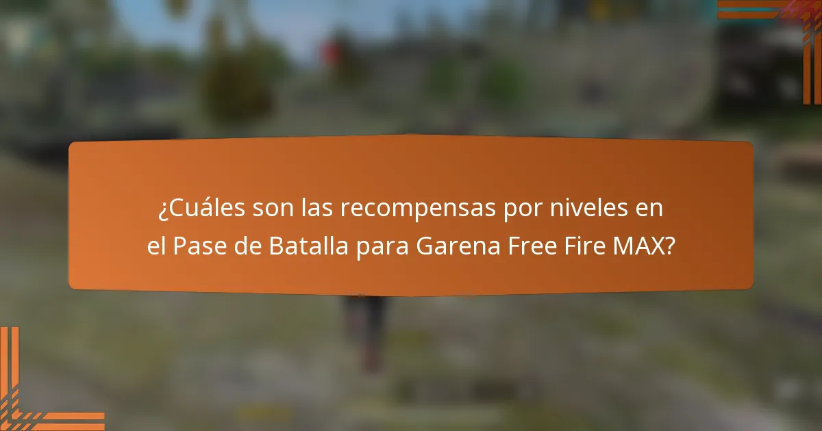 ¿Cuáles son las recompensas por niveles en el Pase de Batalla para Garena Free Fire MAX?