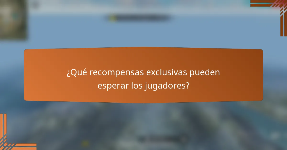 ¿Qué recompensas exclusivas pueden esperar los jugadores?